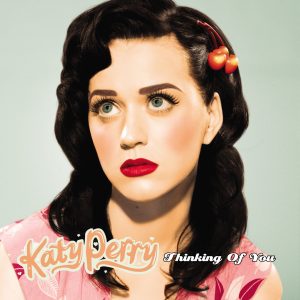 Katy Perry – Thinking of You – Single(05099969452659)【16bit／44.1kHz】土耳其区-OppsUnote音乐广场