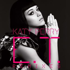 Katy Perry – E.T. (The Remixes) – EP(05099902637358)【16bit／44.1kHz】土耳其区-OppsUnote音乐广场