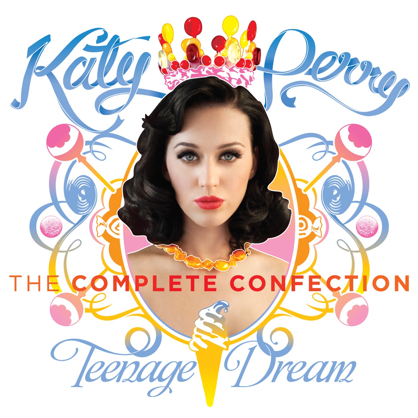 Katy Perry – Teenage Dream：The Complete Confection(05099932740653)【16bit／44.1kHz】土耳其区-OppsUnote音乐广场