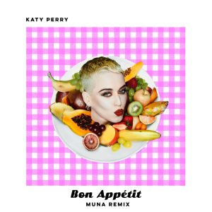 Katy Perry – Bon Appétit (MUNA Remix) – Single(00602557697391)【24bit／44.1kHz】土耳其区-OppsUnote音乐广场