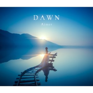 Aimer – DAWN(4560429730019)【16bit／44.1kHz】日本区-OppsUnote音乐广场