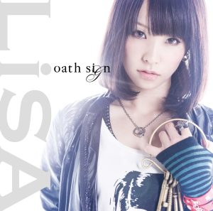 LiSA – oath sign – EP(4534530058782)【16bit／44.1kHz】日本区-OppsUnote音乐广场