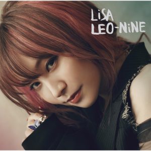 LiSA – LEO-NiNE(4547366473681)【16bit／44.1kHz】日本区-OppsUnote音乐广场