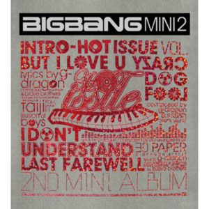 BIGBANG – Hot Issue – EP(8806384563030)【16bit／44.1kHz】韩国区-OppsUnote音乐广场