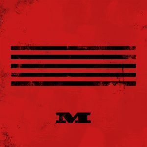 BIGBANG – [YG Music] M – EP(888272023442)【16bit／44.1kHz】韩国区-OppsUnote音乐广场