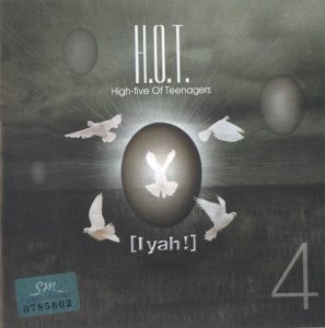 H.O.T. – I Yah! – The 4th Album(888735895173)【16bit／48.0kHz】韩国区-OppsUnote音乐广场