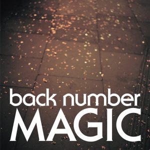 back number – MAGIC(00602577530418)【16bit／44.1kHz】日本区-OppsUnote音乐广场