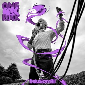 ONE OK ROCK – Delusion：All – Single(075679647436)【24bit／48.0kHz】日本区-OppsUnote音乐广场