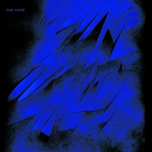 The Knife – We Share Our Mothers Health – Single(5414939445576)【16bit／44.1kHz】土耳其区-OppsUnote音乐广场