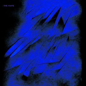 The Knife – We Share Our Mothers’ Health (Remixes) – EP(5060236630223)【16bit／44.1kHz】土耳其区-OppsUnote音乐广场