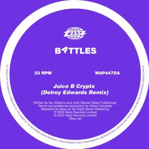Battles – Juice B Crypts (Delroy Edwards Mix) – Single(0801061372835)【16bit／44.1kHz】美国区-OppsUnote音乐广场