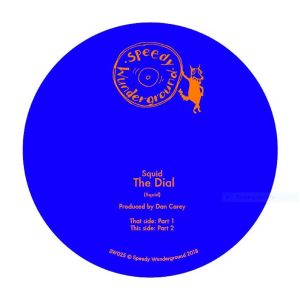 Squid – The Dial – Single(5400863000592)【16bit／44.1kHz】土耳其区-OppsUnote音乐广场