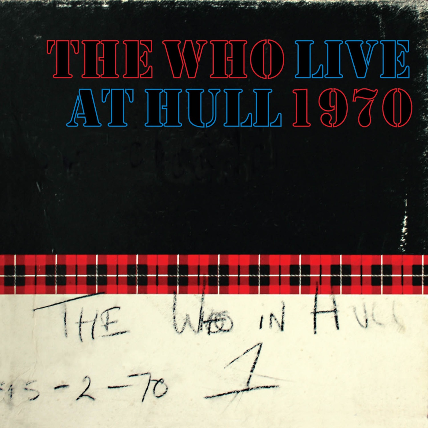 The Who – Live at Hull 1970(00602537113491)【16bit／44.1kHz】土耳其区-OppsUnote音乐广场