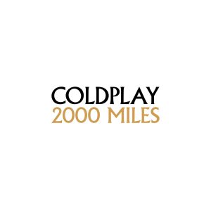 Coldplay – 2000 Miles – Single(190295705886)【16bit／44.1kHz】土耳其区-OppsUnote音乐广场