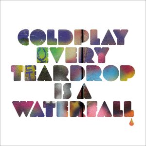 Coldplay – Every Teardrop Is a Waterfall – Single(5099908794956)【16bit／44.1kHz】土耳其区-OppsUnote音乐广场
