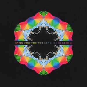Coldplay – Hymn for the Weekend (Seeb Remix) – Single(190295946890)【16bit／44.1kHz】土耳其区-OppsUnote音乐广场