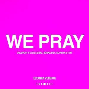 Coldplay – WE PRAY (Elyanna Version) – Single(5021732474308)【24bit／48.0kHz】土耳其区-OppsUnote音乐广场