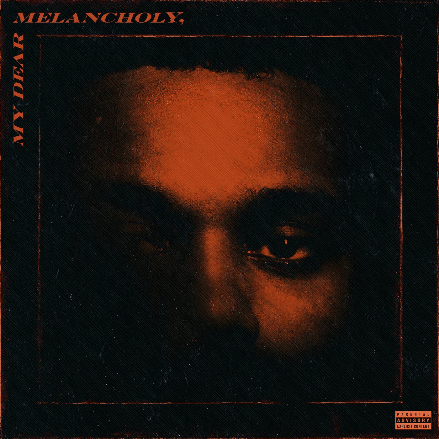 The Weeknd – My Dear Melancholy,Ⓔ(00602567580041)【24bit／44.1kHz】土耳其区-OppsUnote音乐广场