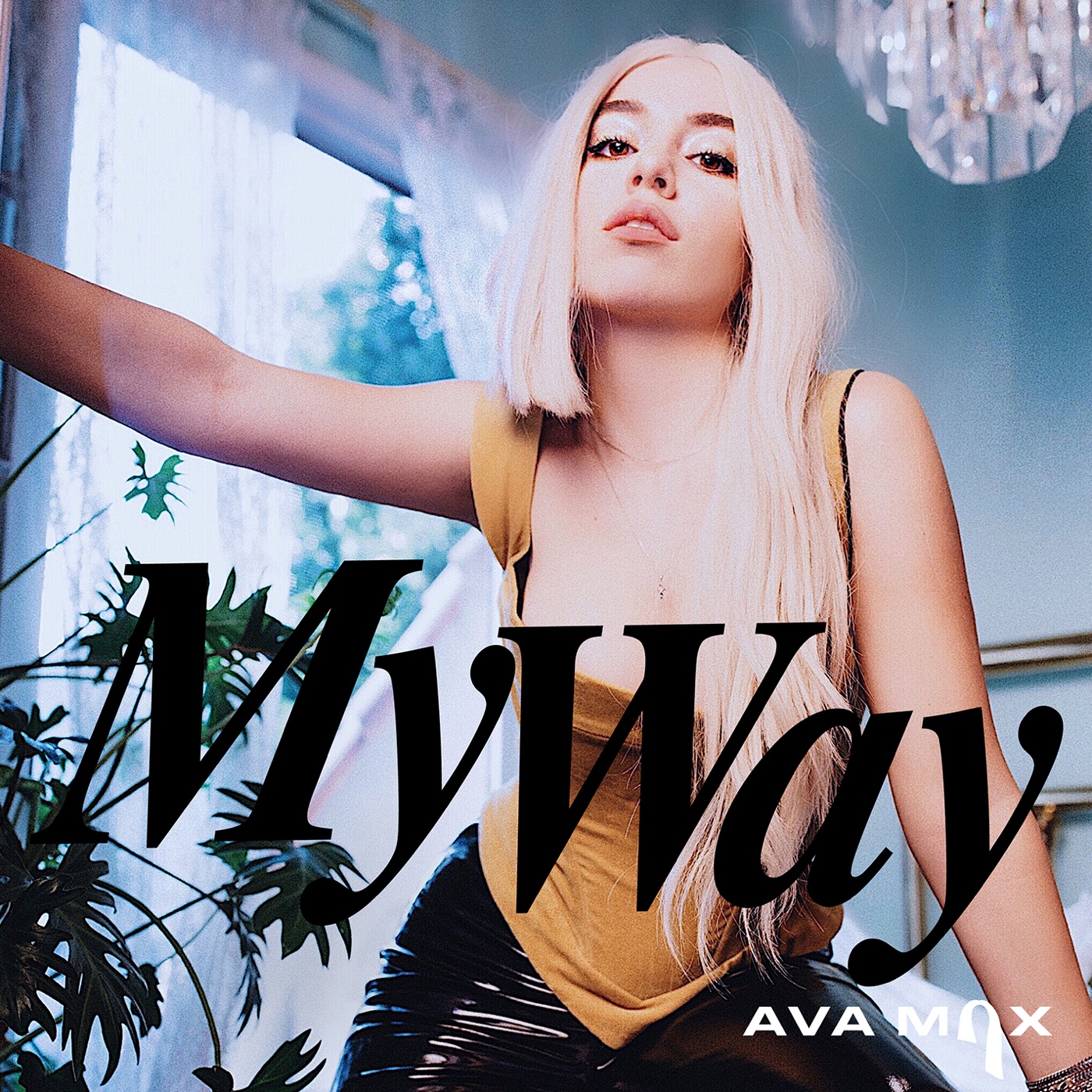 Ava Max – My Way – Single(075679872876)【24bit／44.1kHz】美国区-OppsUnote音乐广场