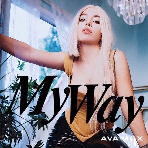 Ava Max – My Way (Remixes) – Single(075679870308)【16bit／44.1kHz】美国区-OppsUnote音乐广场