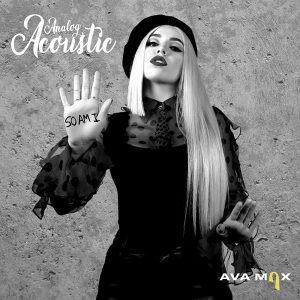 Ava Max – So Am I (Analog Acoustic) – Single(075679846136)【24bit／44.1kHz】美国区-OppsUnote音乐广场