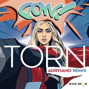Ava Max – Torn (Adryiano Remix) – Single(075679834539)【24bit／44.1kHz】美国区-OppsUnote音乐广场