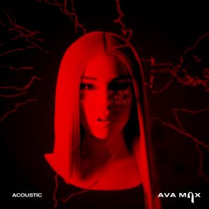Ava Max – My Head & My Heart (Acoustic) – Single(075679791474)【24bit／48.0kHz】美国区-OppsUnote音乐广场