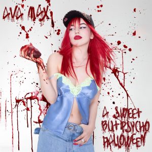 Ava Max – A Sweet but Psycho Halloween – EP(5059460164154)【16bit／44.1kHz】美国区-OppsUnote音乐广场