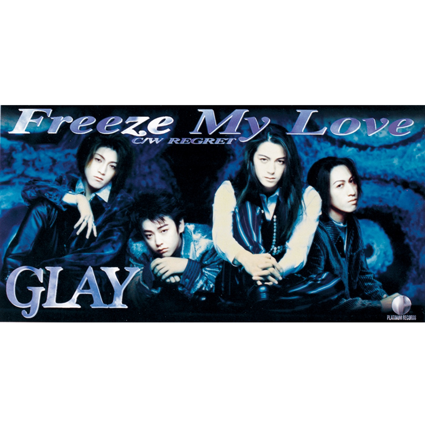 GLAY – Freeze My Love – Single(4560402140101)【16bit／44.1kHz】日本区-OppsUnote音乐广场