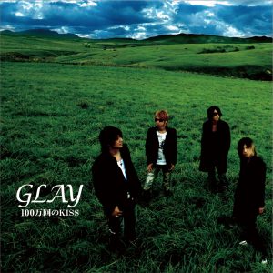 GLAY – 100万回のKISS – Single(4560402140415)【16bit／44.1kHz】日本区-OppsUnote音乐广场