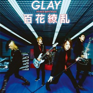GLAY – 百花缭乱／疾走れ!ミライ – EP(4988013070981)【24bit／44.1kHz】日本区-OppsUnote音乐广场