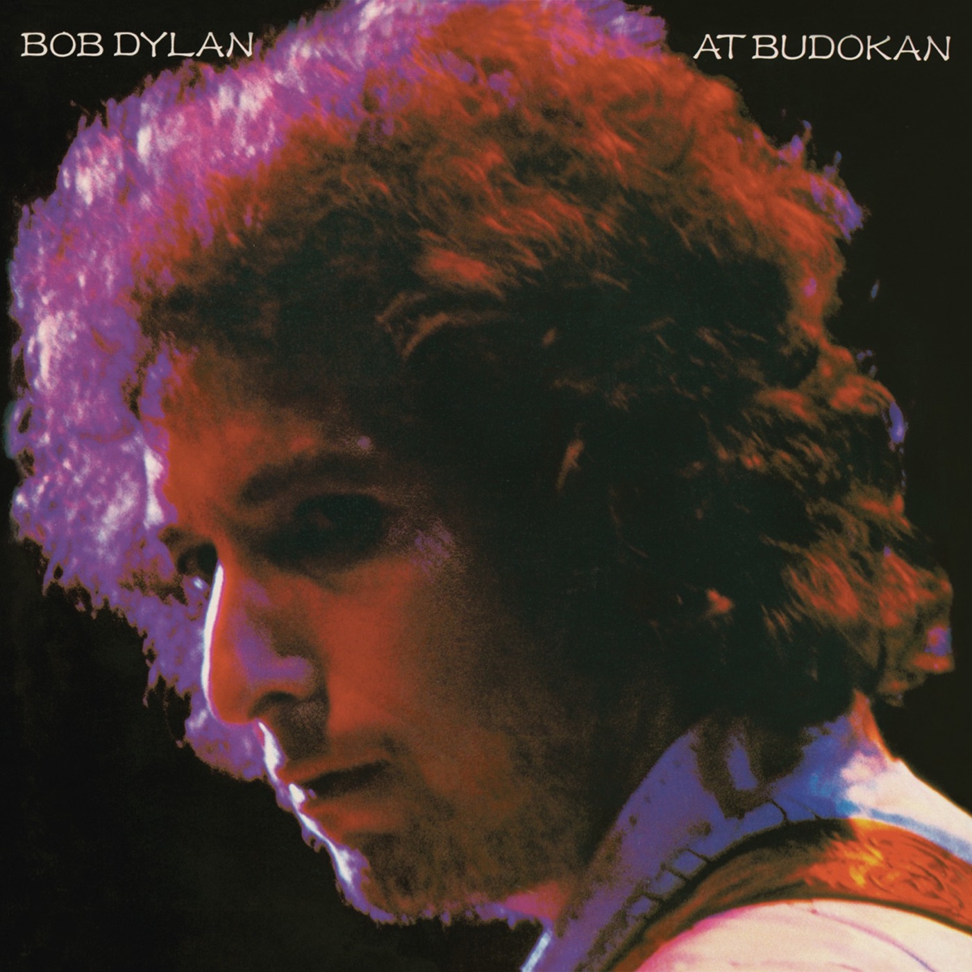 Bob Dylan – Bob Dylan At Budokan (Live)(886444247276)【16bit／44.1kHz】美国区-OppsUnote音乐广场