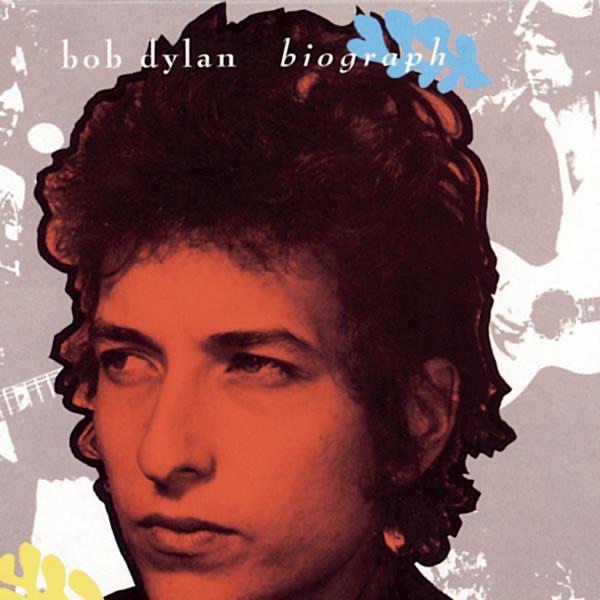 Bob Dylan – Biograph(074646529829)【16bit／44.1kHz】美国区-OppsUnote音乐广场