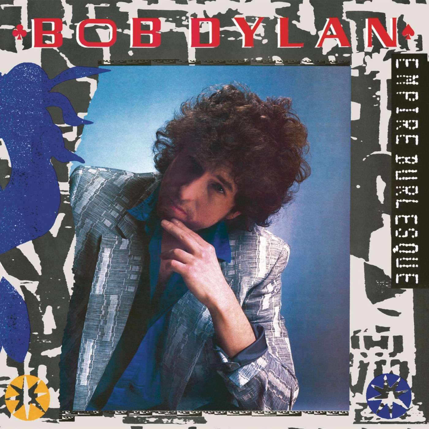 Bob Dylan – Empire Burlesque (Remastered)(886444247306)【16bit／44.1kHz】美国区-OppsUnote音乐广场