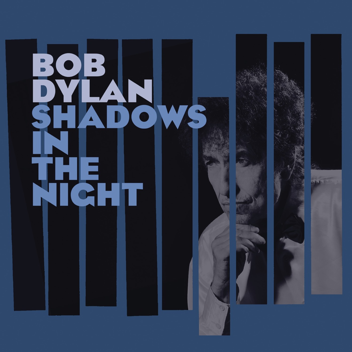 Bob Dylan – Shadows In the Night(886444988650)【24bit／44.1kHz】美国区-OppsUnote音乐广场