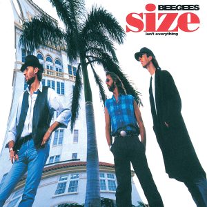 Bee Gees – Size Isn’t Everything(00731452105523)【16bit／44.1kHz】美国区-OppsUnote音乐广场
