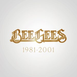 Bee Gees – Bee Gees：1981 – 2001(00602435585055)【16bit／44.1kHz】美国区-OppsUnote音乐广场