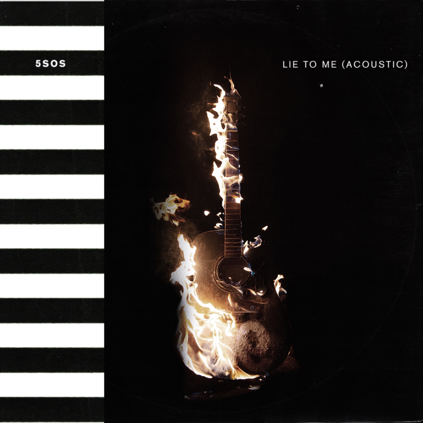 5 Seconds of Summer – Lie to Me (Acoustic) – Single(00602577474293)【24bit／44.1kHz】美国区-OppsUnote音乐广场