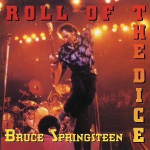 Bruce Springsteen – Roll of the Dice – Single(886446720067)【24bit／44.1kHz】美国区-OppsUnote音乐广场