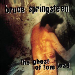 Bruce Springsteen – The Ghost of Tom Joad(074646748428)【24bit／44.1kHz】美国区-OppsUnote音乐广场