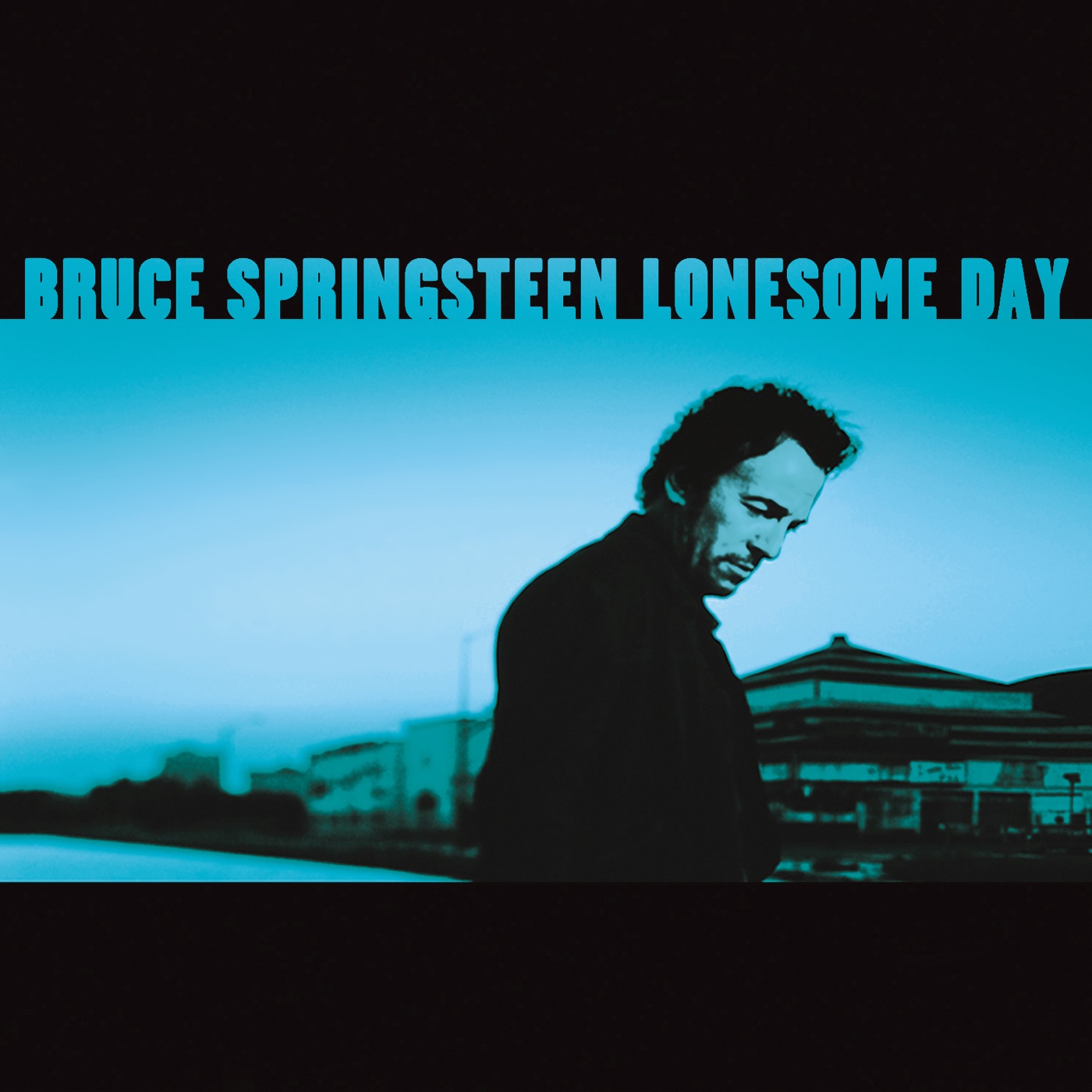 Bruce Springsteen – Lonesome Day – EP(886446719764)【24bit／44.1kHz】美国区-OppsUnote音乐广场