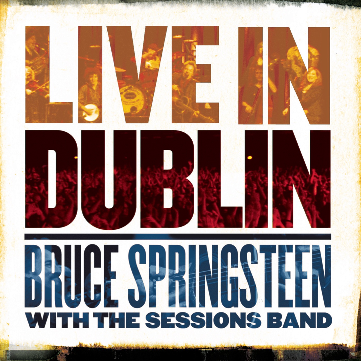 Bruce Springsteen – Live In Dublin(196589152794)【16bit／44.1kHz】美国区-OppsUnote音乐广场