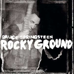 Bruce Springsteen – Rocky Ground – Single(886446719993)【24bit／44.1kHz】美国区-OppsUnote音乐广场