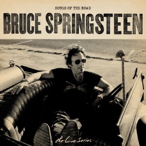 Bruce Springsteen – The Live Series：Songs of the Road(886447429891)【16bit／44.1kHz】美国区-OppsUnote音乐广场
