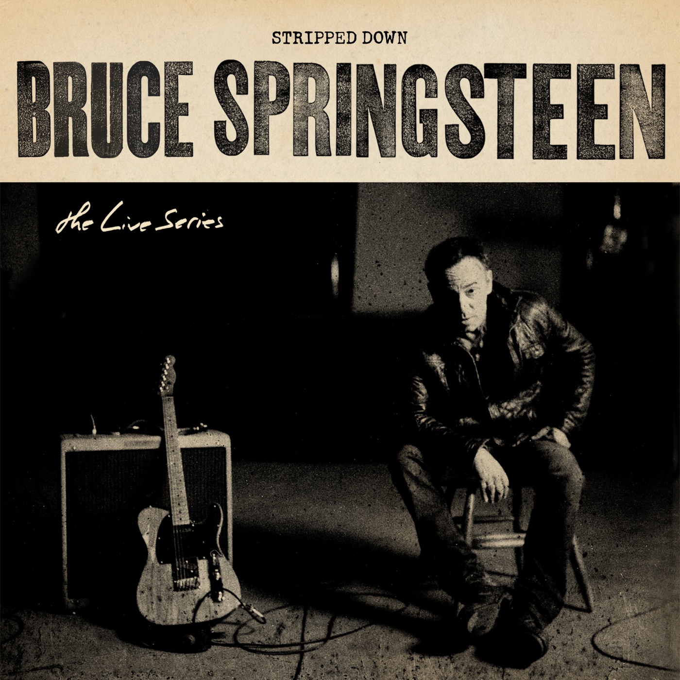 Bruce Springsteen – The Live Series：Stripped Down(886448581307)【16bit／44.1kHz】美国区-OppsUnote音乐广场