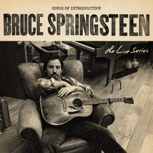 Bruce Springsteen – The Live Series：Songs of Introspection(196871239974)【16bit／44.1kHz】美国区-OppsUnote音乐广场