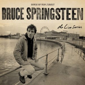 Bruce Springsteen – The Live Series：Songs of New Jersey(196871291590)【16bit／44.1kHz】美国区-OppsUnote音乐广场