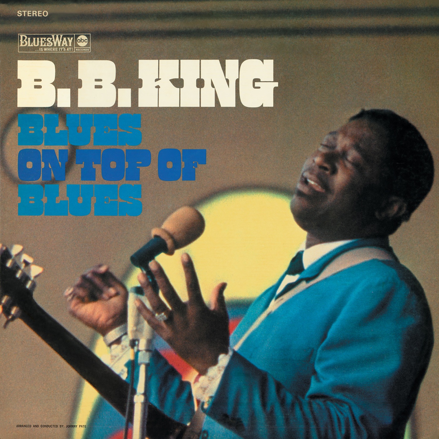 B.B. King – Blues on Top of Blues(00602508061417)【24bit／96.0kHz】土耳其区-OppsUnote音乐广场