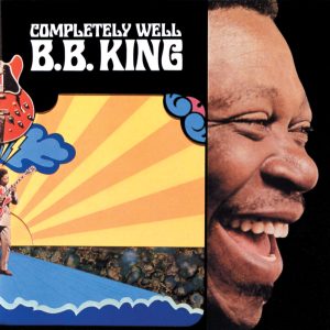 B.B. King – Completely Well(00602547482310)【24bit／44.1kHz】土耳其区-OppsUnote音乐广场