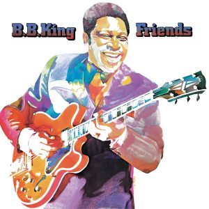 B.B. King – Friends(00602508061295)【24bit／96.0kHz】土耳其区-OppsUnote音乐广场